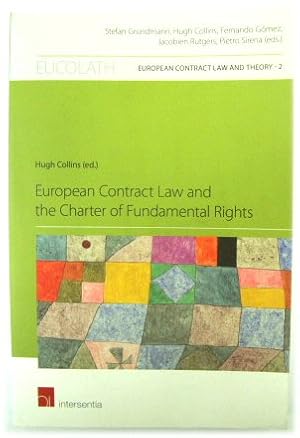 Bild des Verkufers fr European Contract Law and the Charter of Fundamental Rights (European Contract Law and Theory - 2) zum Verkauf von PsychoBabel & Skoob Books