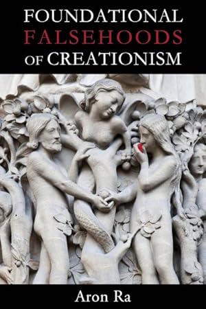 Imagen del vendedor de Foundational Falsehoods of Creationism a la venta por GreatBookPrices