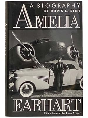 Seller image for Amelia Earhart: A Biography for sale by Yesterday's Muse, ABAA, ILAB, IOBA