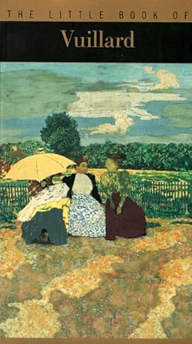 Imagen del vendedor de The Little Book of Vuillard a la venta por LEFT COAST BOOKS