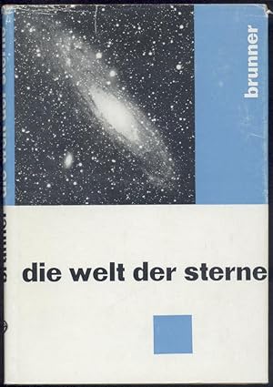 Die Welt der Sterne. 2. unveränderte Auflage.