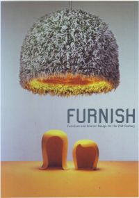 Furnish Furniture and Interior Design for the 21st Century