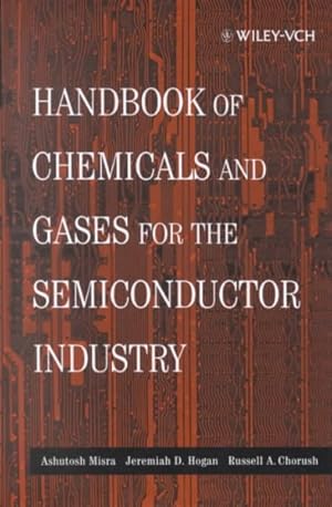 Seller image for Handbook of Chemicals and Gases for the Semiconductor Industry for sale by GreatBookPricesUK