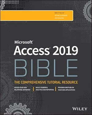 Imagen del vendedor de Access 2019 Bible a la venta por GreatBookPrices