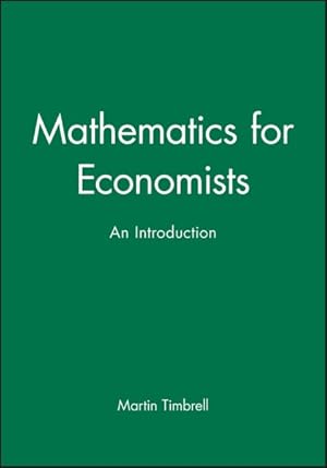 Immagine del venditore per Mathematics For Economists : An Introduction venduto da GreatBookPricesUK