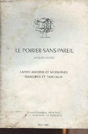 Bild des Verkufers fr Catalogue "Le Poirier-sans-pareil" Mars 1988 - Livres anciens et modernes, gravures et tableaux zum Verkauf von Le-Livre