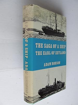Image du vendeur pour The Saga of a Ship, the Earl of Zetland mis en vente par McLaren Books Ltd., ABA(associate), PBFA