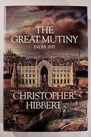 Immagine del venditore per The Great Mutiny: India 1857 venduto da Champlain Valley Books LLC