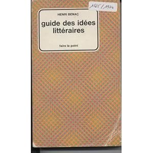 Imagen del vendedor de Guide des ides littraires Benac 2021-1252 Hachette Be XX a la venta por Des livres et nous