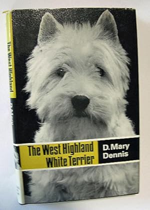 Imagen del vendedor de THE WEST HIGHLAND WHITE TERRIER a la venta por B A Downie Dog Books