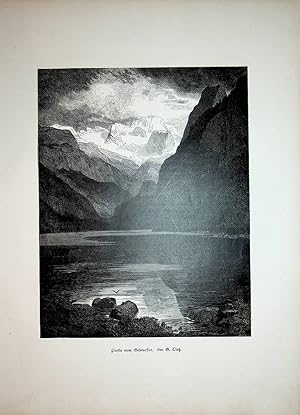 OBERÖSTERREICH, Gosausee, Vorderer Gosausee mit dem Dachstein, Ansicht ca. 1880 originale Druckgr...