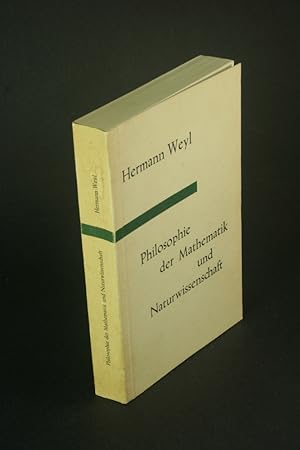 Imagen del vendedor de Philosophie der Mathematik und Naturwissenschaft. COPY WITH MARKINGS. a la venta por Steven Wolfe Books
