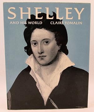 Image du vendeur pour Shelley and his World mis en vente par Ivy Ridge Books/Scott Cranin