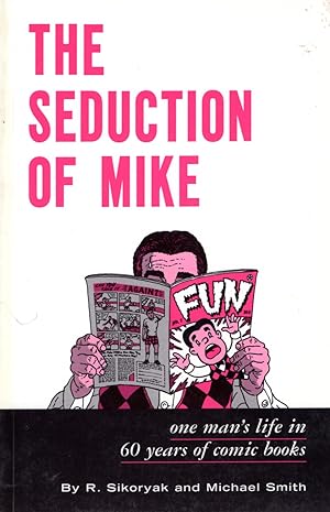 Bild des Verkufers fr The Seduction of Mike zum Verkauf von Ziesings