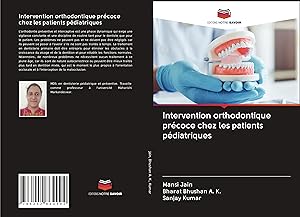 Bild des Verkufers fr Intervention orthodontique prcoce chez les patients pdiatriques zum Verkauf von moluna