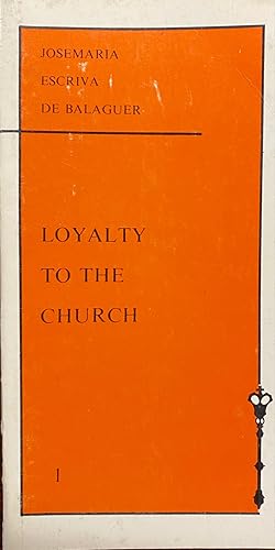 Loyalty To the Church