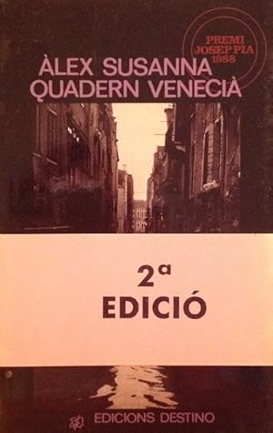 Bild des Verkufers fr Quadern Veneci (Premi Joseppia 1988) (Cataln). zum Verkauf von Girol Books Inc.