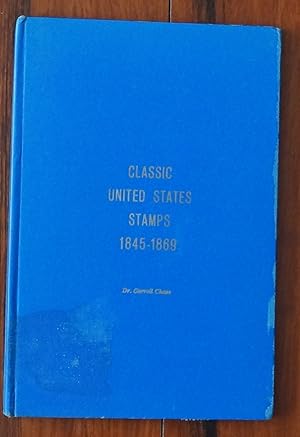 Imagen del vendedor de Classic United States Stamps a la venta por David M. Herr