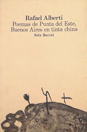 Poemas de Punta del Este, Buenos Aires en tinta china.