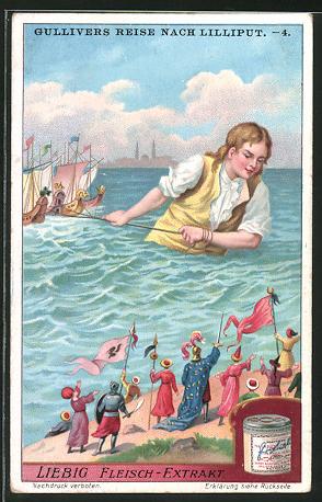Bild des Verkufers fr Sammelbild Liebig`s Fleisch-Extract und -Pepton, Gullivers Reise nach Lilliput, er zieht die Schiffe durchs Meer zum Verkauf von Bartko-Reher
