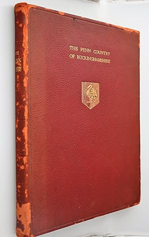 Seller image for The Penn country of Buckinghamshire for sale by BiblioFile