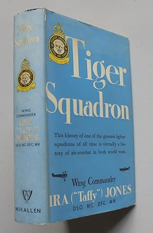 Bild des Verkufers fr TIGER SQUADRON ,the Story of 74 Squadron RAF in Two World Wars zum Verkauf von Instant Rare and Collectable