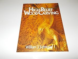 Seller image for High Relief Wood Carving for sale by Paradise Found Books