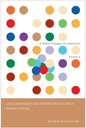 Bild des Verkufers fr Local Government and Metropolitan Regions in Federal Systems zum Verkauf von GreatBookPricesUK