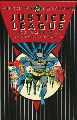 Justice League of America - Archives, Volume 1. Archive Editions.