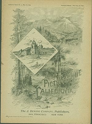 Picturesque California, California Series No. 15, May 28, 1894