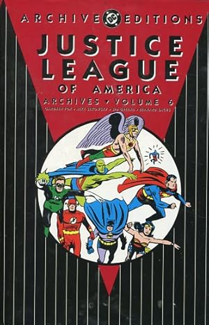 Justice League of America - Archives, Volume 6. Archive Editions.