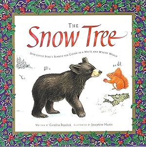 Seller image for The Snow Tree for sale by Cher Bibler