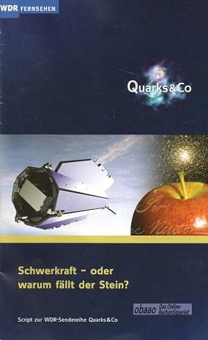 Bild des Verkufers fr Quarks Script : Schwerkraft - oder warum fllt der Stein ? zum Verkauf von obaao - Online-Buchantiquariat Ohlemann