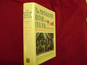 Image du vendeur pour The Photographic History of the Civil War. Three Volumes in One. Armies & Leaders. The Cavalry. The Decisive Battles. mis en vente par BookMine