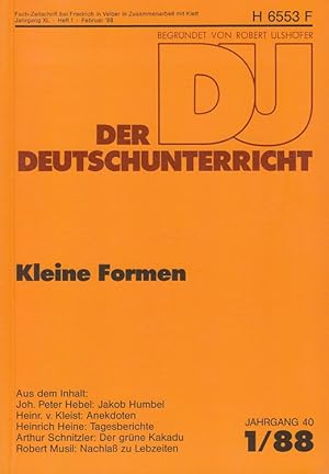 Bild des Verkufers fr Der Deutschunterricht - 40. Jahrgang Heft 1/88 - Kleine Formen zum Verkauf von Versandantiquariat Nussbaum