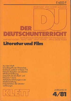 Seller image for Der Deutschunterricht - 33. Jahrgang Heft 4/81 - Literatur und Film for sale by Versandantiquariat Nussbaum