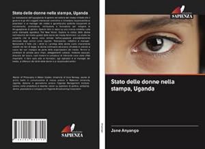 Seller image for Stato delle donne nella stampa, Uganda for sale by AHA-BUCH GmbH