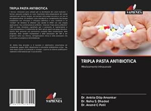 Seller image for TRIPLA PASTA ANTIBIOTICA : Medicamento intracanale for sale by AHA-BUCH GmbH
