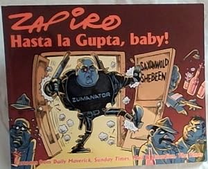 Hasta la Gupta, baby!