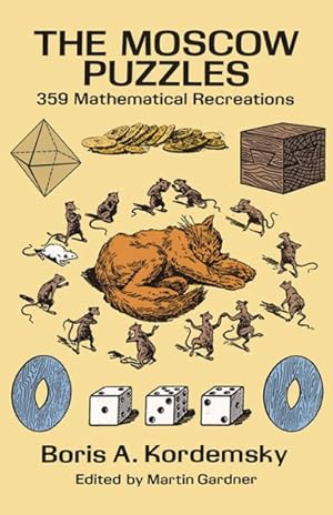 Seller image for Moscow Puzzles : 359 Mathematical Recreations for sale by GreatBookPrices