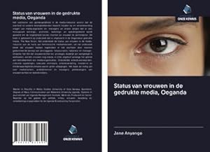 Seller image for Status van vrouwen in de gedrukte media, Oeganda for sale by AHA-BUCH GmbH