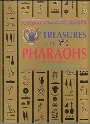 The Glories of Ancient Egypt: Treasures of the Pharaohs
