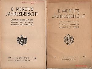 E. Merck's Jahresbericht über Neuerungen auf den Gebieten der Pharmako-Therapie und Pharmazie. XL...