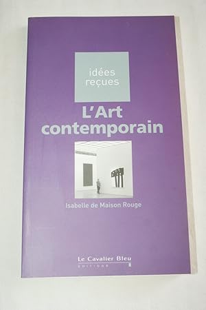 Seller image for L'ART CONTEMPORAIN for sale by Librairie RAIMOND