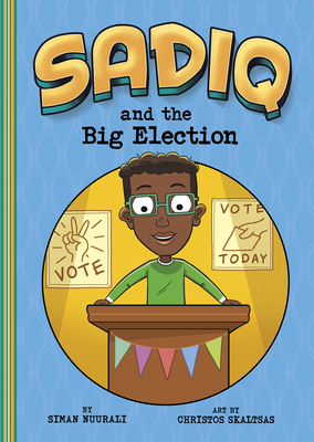 Seller image for Sadiq and the Big Election (Paperback or Softback) for sale by BargainBookStores