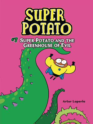 Seller image for Super Potato and the Greenhouse of Evil: Book 7 (Paperback or Softback) for sale by BargainBookStores