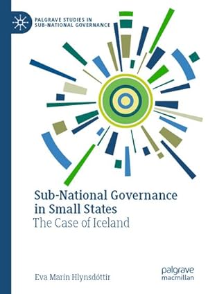 Bild des Verkufers fr Sub-National Governance in Small States : The Case of Iceland zum Verkauf von AHA-BUCH GmbH