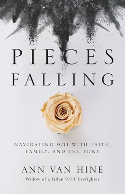 Image du vendeur pour Pieces Falling: Navigating 9/11 with Faith, Family, and the FDNY (Paperback or Softback) mis en vente par BargainBookStores