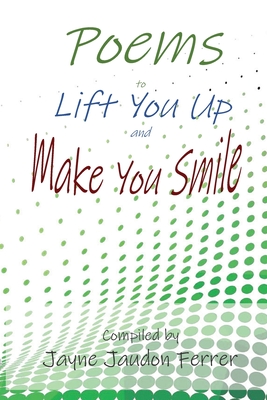 Bild des Verkufers fr Poems to Lift You Up and Make You Smile (Paperback or Softback) zum Verkauf von BargainBookStores