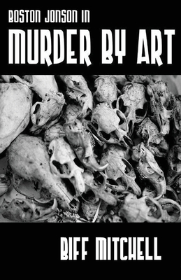 Immagine del venditore per Boston Jonson in Murder by Art (Paperback or Softback) venduto da BargainBookStores